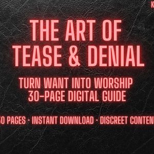 Tease and Denial Guide PDF Tease and Denial Guide PDF